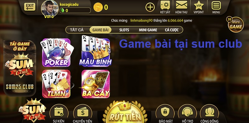 Game bài tại sum club